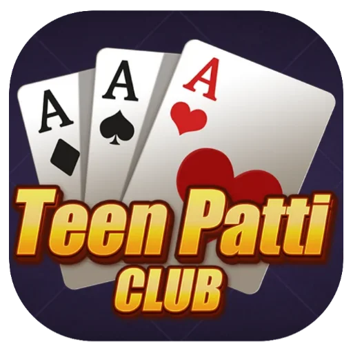 Teen Patti Club App Download - All Rummy App